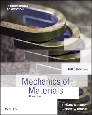 Cover image for 9781119859970 - Mechanics of Materials, 5th Edition, International  Adaptation