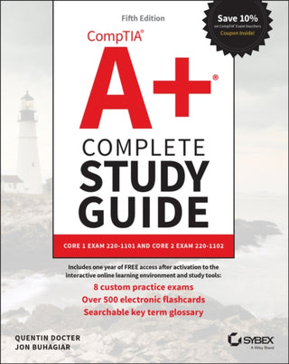 Cover image for 9781119862918 - CompTIA A+ Complete Study Guide: Core 1 Exam 220–1 101 and Core 2 Exam 220–1102 5th Edition