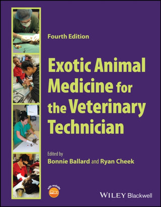 Cover image for 9781119863144 - Exotic Animal Medicine for the Veterinary Technician 4th Edition