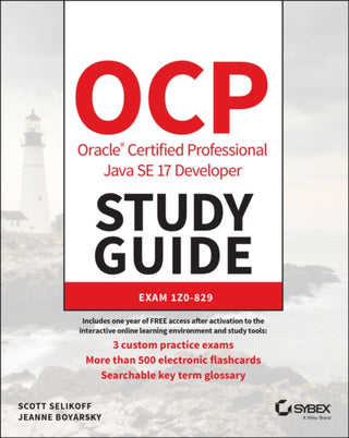 Cover image for 9781119864585 - OCP Oracle Certified Professional Java SE 17 Developer Study Guide