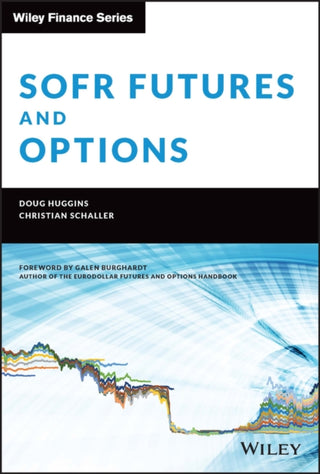 Cover image for 9781119888949 - SOFR Futures and Options