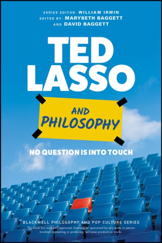 Cover image for 9781119891932 - Ted Lasso and Philosophy