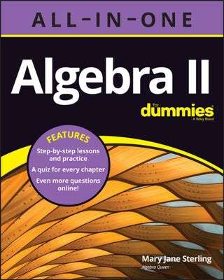 Cover image for 9781119896265 - Algebra II All–in–One For Dummies (+ Chapter Quizzes Online)