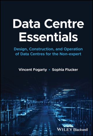 Cover image for 9781119898818 - Data Centre Essentials