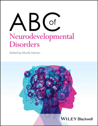 Cover image for 9781119900177 - ABC of Neurodevelopmental Disorders