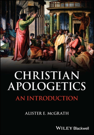 Cover image for 9781119906933 - Christian Apologetics