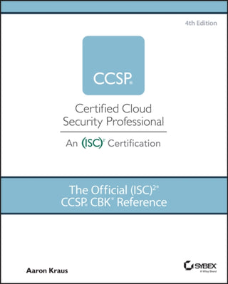 Cover image for 9781119909019 - The Official (ISC)2 CCSP CBK Reference, 4th Edition