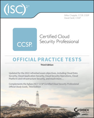 Cover image for 9781119909408 - ISC2 CCSP Certified Cloud Security Professional Of ficial Practice Tests, 3rd Edition