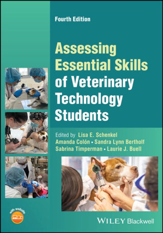 Cover image for 9781119909972 - Assessing Essential Skills of Veterinary Technology Students