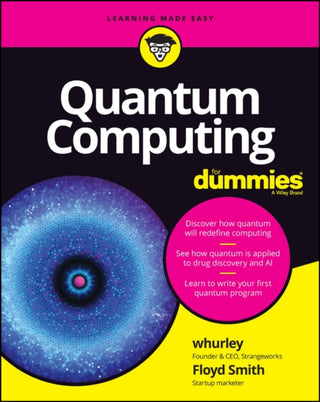 Cover image for 9781119933908 - Quantum Computing For Dummies