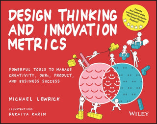 Cover image for 9781119983651 - Design Thinking and Innovation Metrics