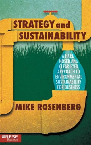 Cover image for 9781137501738 - Strategy and Sustainability