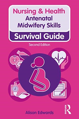 Cover image for 9781138388840 - Antenatal Midwifery Skills