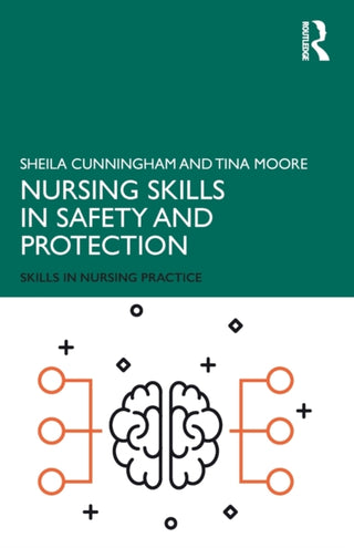 Cover image for 9781138479418 - Nursing Skills in Safety and Protection
