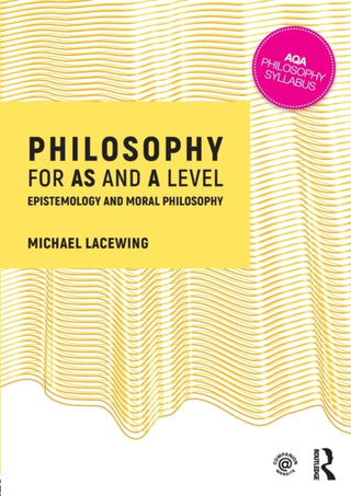 Supplemental image for 9781138690394 - Philosophy for AS and A Level