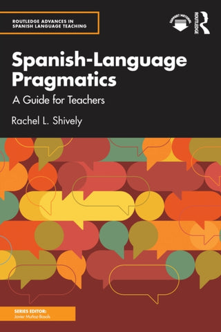Cover image for 9781138695528 - Spanish-Language Pragmatics