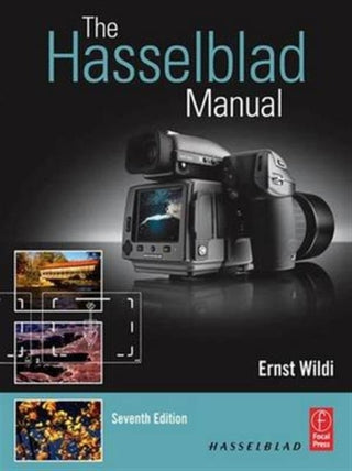 Cover image for 9781138958623 - The Hasselblad Manual