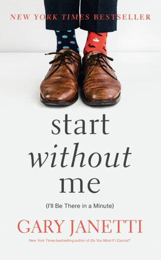 Cover image for 9781250225863 - Start Without Me