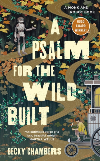 Cover image for 9781250236210 - A Psalm for the Wild-Built