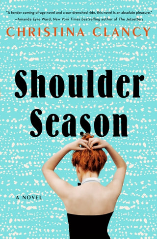 Cover image for 9781250239631 - Shoulder Season