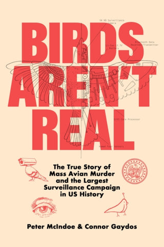 Cover image for 9781250288899 - Birds Aren't Real