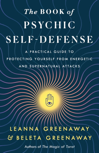 Cover image for 9781250323903 - The Book of Psychic Self-Defense