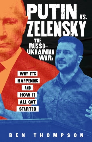 Cover image for 9781250339560 - Putin vs. Zelensky: The Russo-Ukrainian War