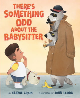 Cover image for 9781250345141 - There's Something Odd About the Babysitter