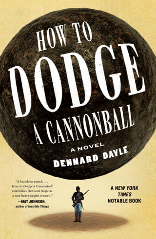 Cover image for 9781250345653 - How to Dodge a Cannonball