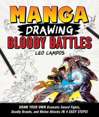 Cover image for 9781250347039 - Manga Drawing - Bloody Battles