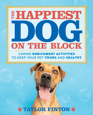 Cover image for 9781250347237 - The Happiest Dog on the Block