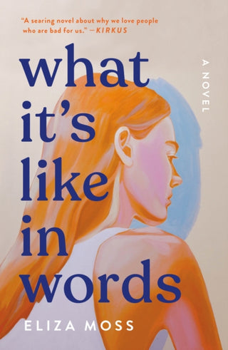 Cover image for 9781250355072 - What It's Like in Words