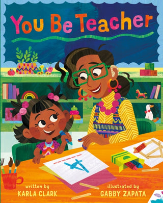 Cover image for 9781250358844 - You Be Teacher