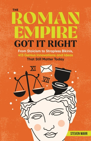 Cover image for 9781250373052 - The Roman Empire Got It Right