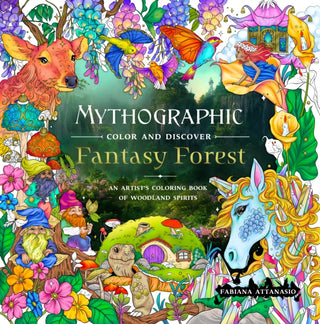 Cover image for 9781250373274 - Mythographic Color and Discover: Fantasy Forest