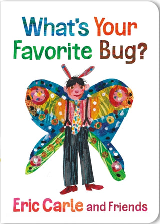 Cover image for 9781250378798 - What's Your Favorite Bug?