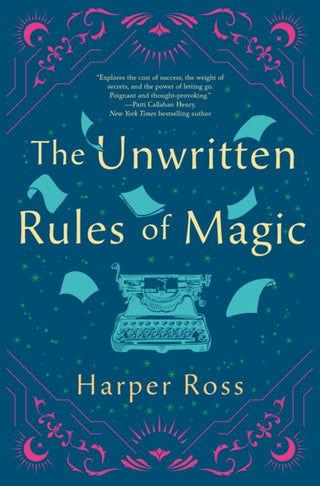 Cover image for 9781250394552 - The Unwritten Rules of Magic