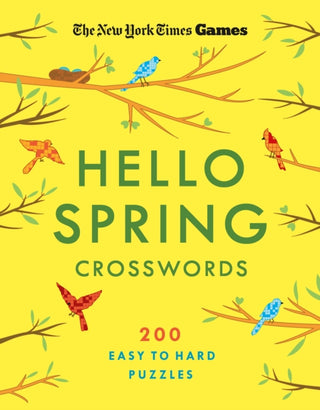 Cover image for 9781250396273 - New York Times Games Hello Spring Crosswords