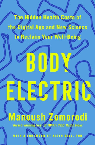 Cover image for 9781250411204 - Body Electric