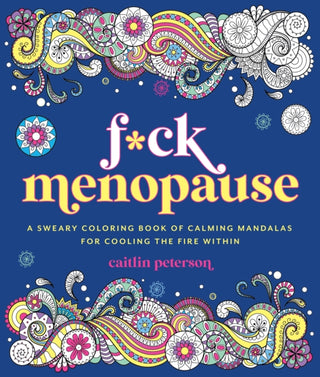 Cover image for 9781250421333 - F*ck Menopause