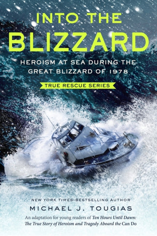 Cover image for 9781250763471 - Into the Blizzard (Young Readers Edition)