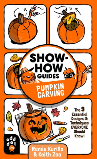 Cover image for 9781250784353 - Show-How Guides: Pumpkin Carving
