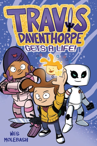 Cover image for 9781250801470 - Travis Daventhorpe Gets a Life!