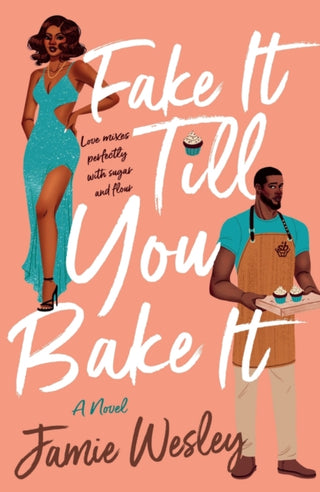 Cover image for 9781250801852 - Fake It Till You Bake It