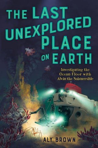 Cover image for 9781250816702 - The Last Unexplored Place on Earth