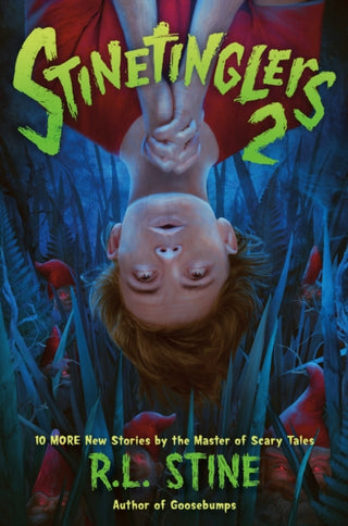 Cover image for 9781250836366 - 10 More New Stories by the Master of Scary Tales