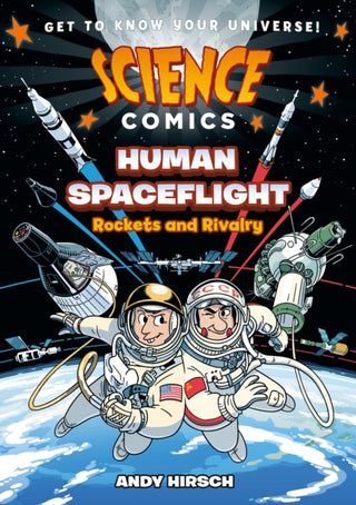 Cover image for 9781250846549 - Science Comics: Human Spaceflight