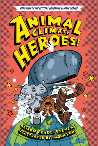 Cover image for 9781250847348 - Animal Climate Heroes