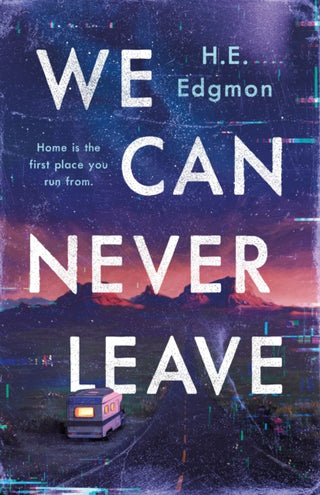 Cover image for 9781250853653 - We Can Never Leave