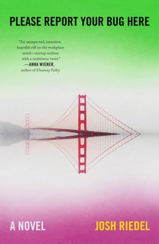 Cover image for 9781250861580 - Please Report Your Bug Here